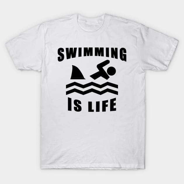 Swimming Is Life T-Shirt by Mamon